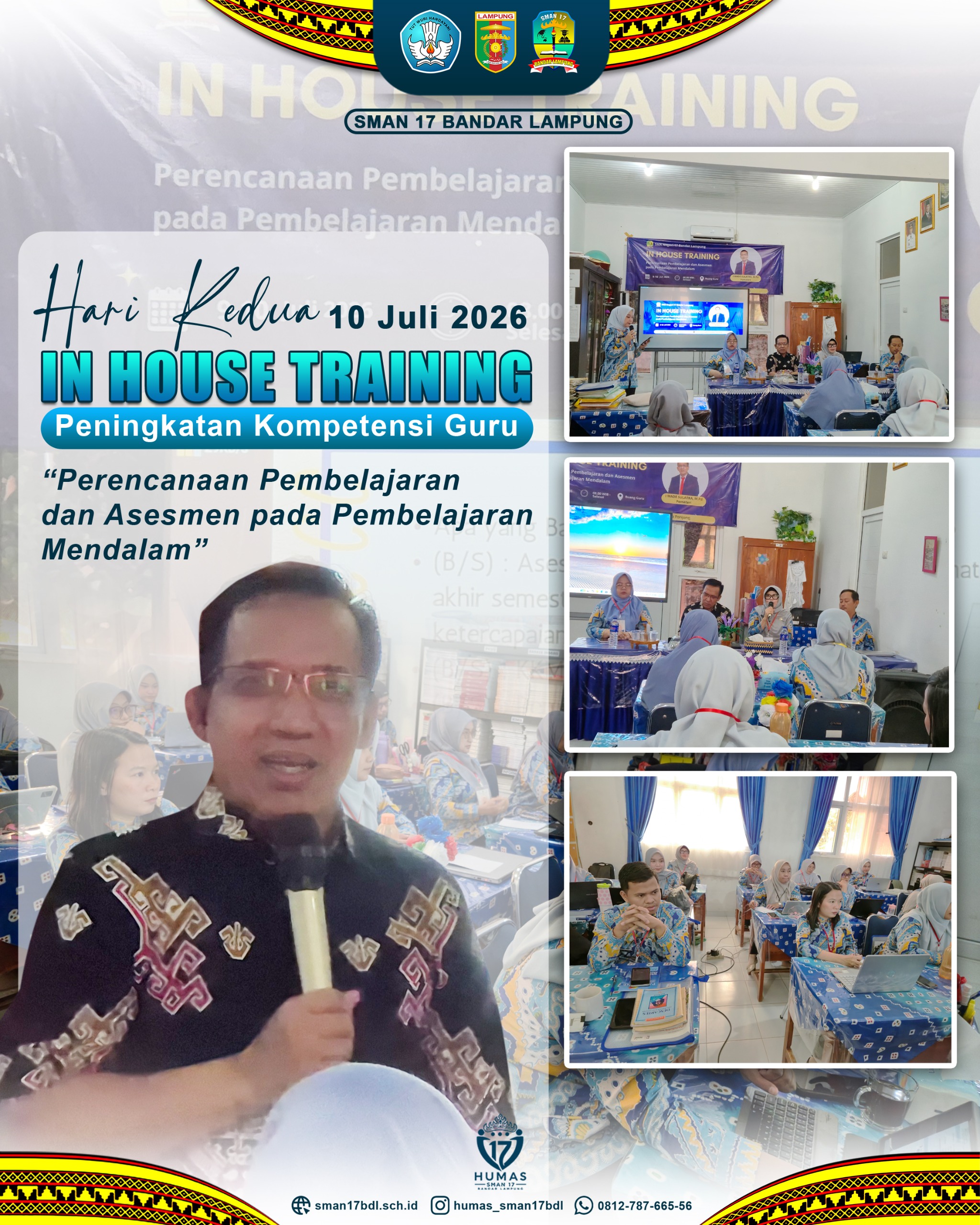 Akselerasi Mutu Pendidikan, SMAN 17 Bandar Lampung Gelar IHT Bersama Narasumber Ahli I Made Sulastra, M.Pd.